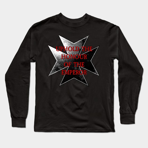 Templar Vow - Uphold the Honour of the Emperor! Long Sleeve T-Shirt by Ragetroll